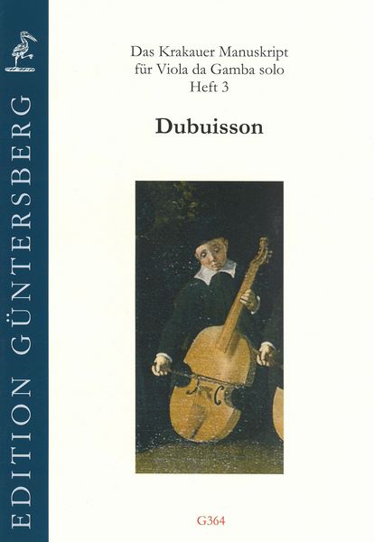 Krakauer Manuskript Für Viola Da Gamba Solo, Heft 3 : Dubuisson.