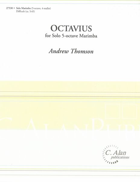 Octavius : For Solo 5-Octave Marimba.