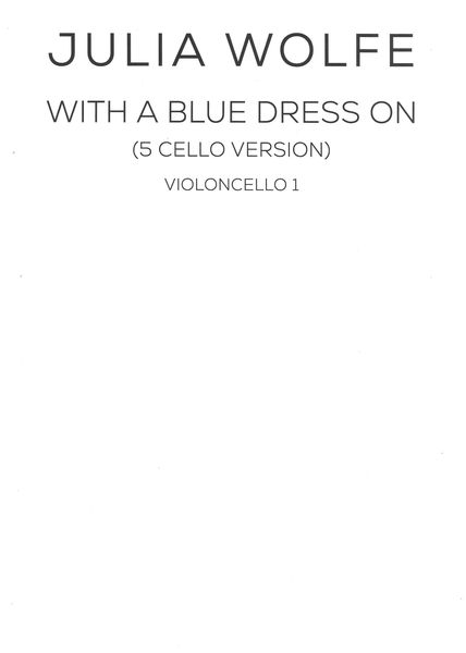 With A Blue Dress On : 5 Cello Version.
