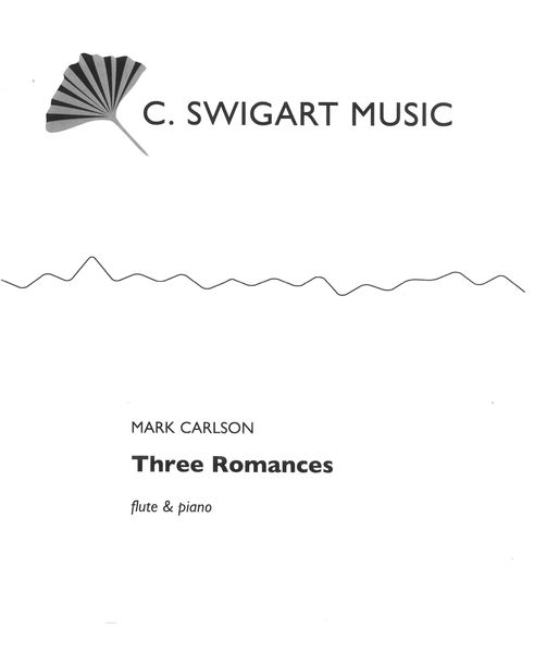 Three Romances : For Flute and Piano (1986).