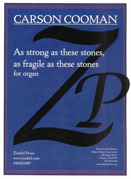 As Strong As These Stones, As Fragile As These Stones, Op. 1357 : For Organ (2020).