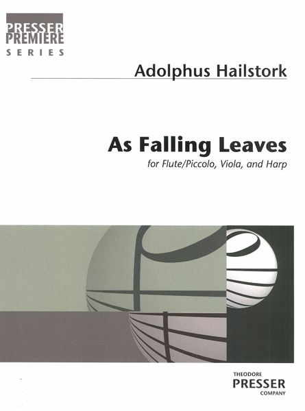 As Falling Leaves : For Flute/Piccolo, Viola and Harp (2002).
