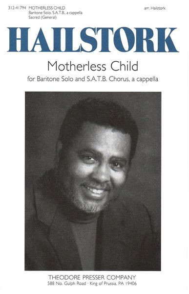 Motherless Child : For Baritone Solo and SATB Chorus A Cappella.