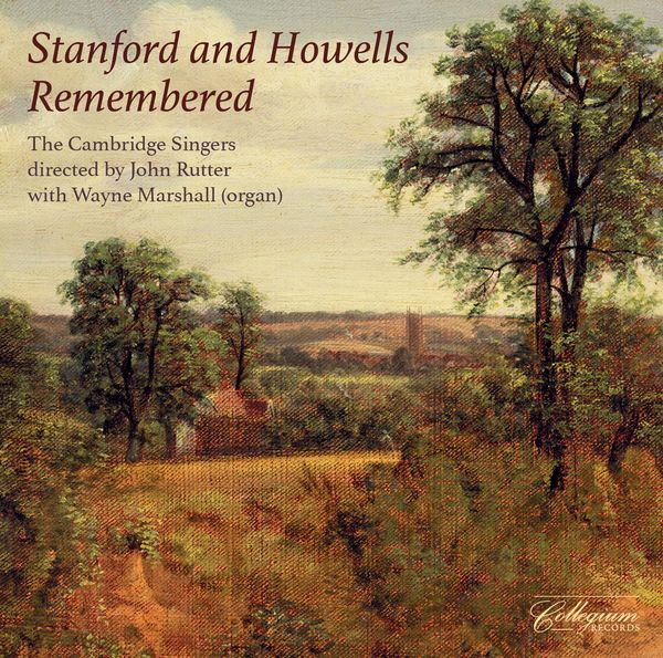 Stanford and Howells Remebered.