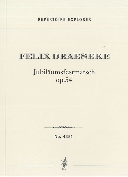 Jubiläumsfestmarsch, Op. 54.