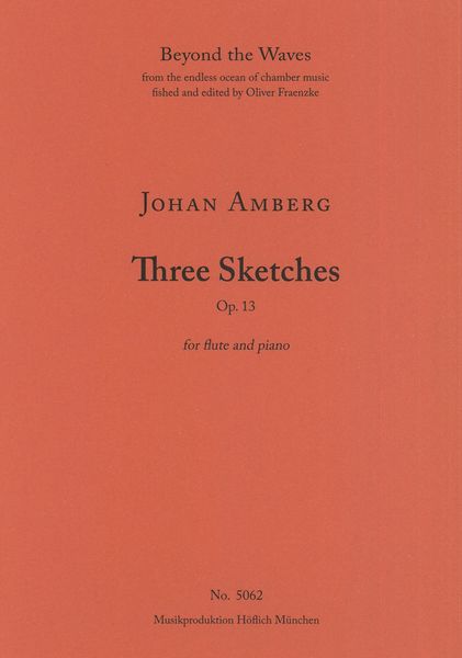 Three Sketches, Op. 13 : For Flute and Piano.