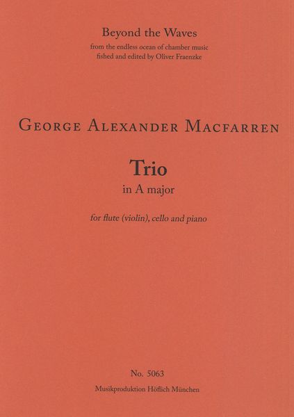 Trio In A Major : For Flute (Violin), Cello and Piano.