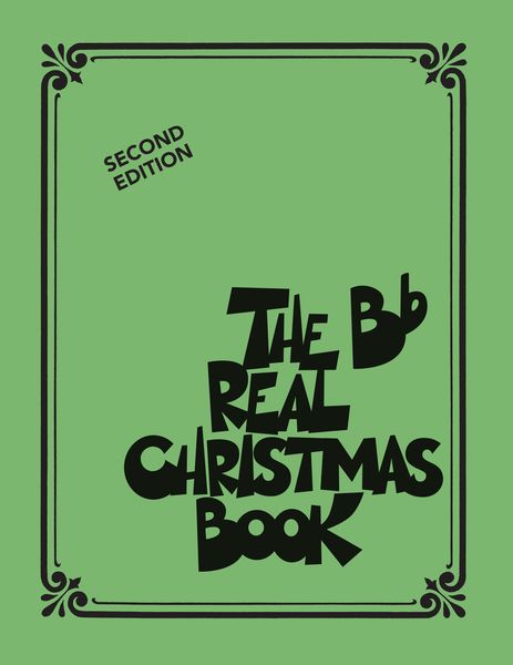 Real Christmas Book : B Flat Edition.