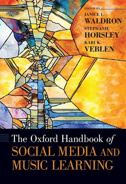 Oxford Handbook of Social Media and Music Learning.