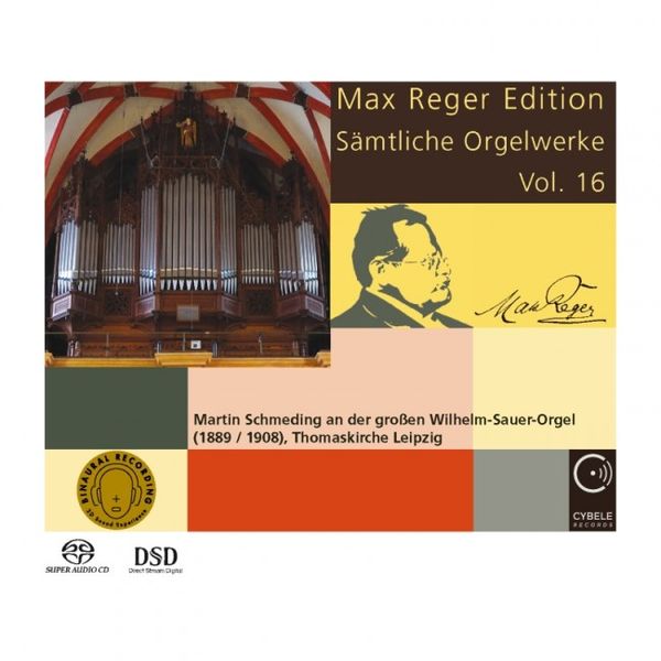 Max Reger Edition : Sämtliche Orgelwerke, Vol. 16 / Martin Schmeding, Organ.