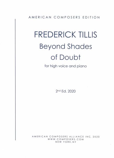 Beyond Shades of Doubt : For High Voice and Piano (1993) - 2nd Edition 2020.