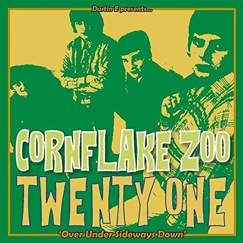 Dustin E Presents : Cornflake Zoo, Episode 21.