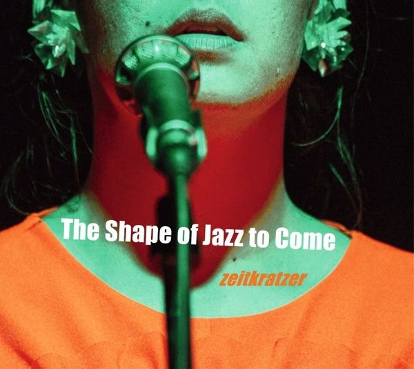 Shape of Jazz To Come / With Mariam Wallentin.