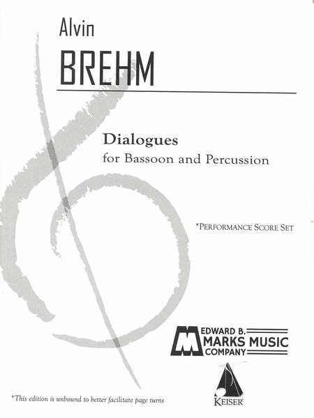 Dialogues : For Bassoon and Percussion (1964).