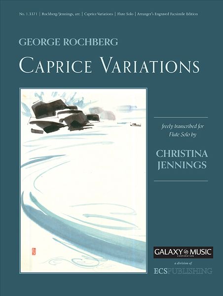 Caprice Variations : For Flute Solo / Freely transcribed by Christina Jennings [Download].