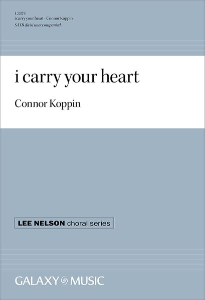 I Carry Your Heart : For TTBB A Cappella [Download].