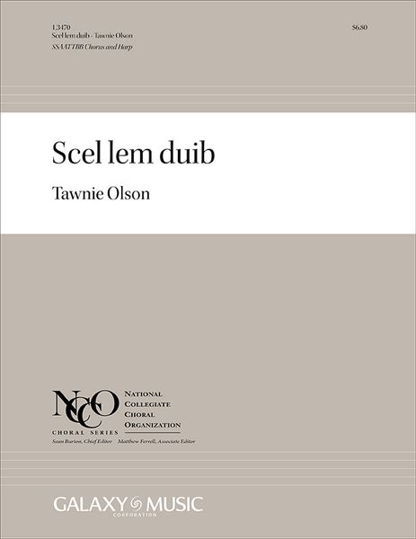 Scel Lem Duib : For SSAATTBB Chorus and Harp [Download].