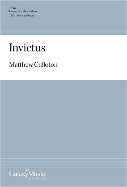 Invictus : For TTBB and Piano [Download].