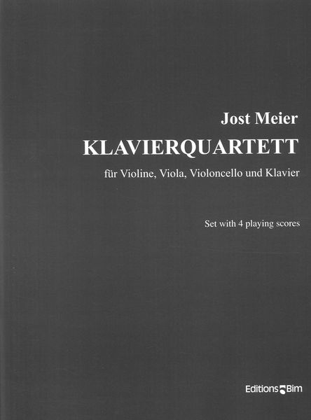 Klavierquartett : Für Violine, Viola, Violoncello und Klavier (2001).