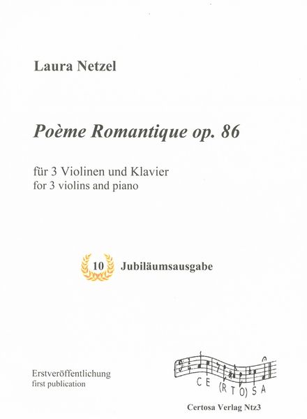 Poème Romantique, Op. 86 : For 3 Violins and Piano / edited by Dieter Michael Backes.