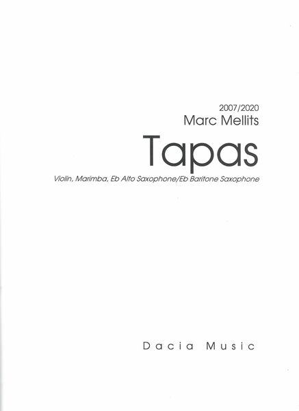 Tapas : For Violin, Marimba and Alto/Baritone Saxophone.