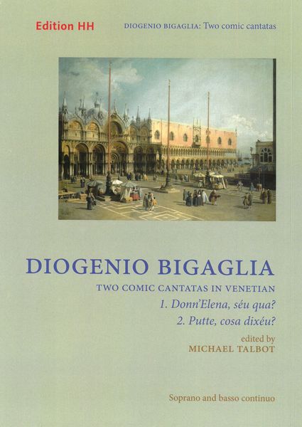 Two Comic Cantatas In Venetian : For Soprano and Basso Continuo / Ed. Michael Talbot.