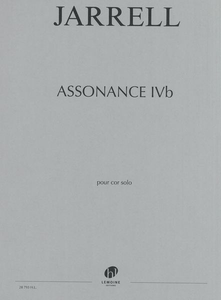 Assonance IVb : Pour Cor Solo (2009).