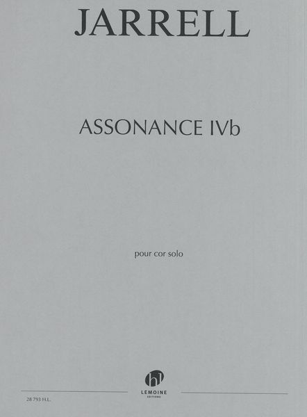 Assonance IVb : Pour Cor Solo (2009).