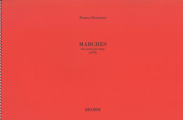 Marches : Due Pezzi Per Arpa (1979).