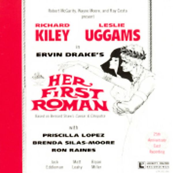 Her First Roman [25th Anniversary Cast Recording].