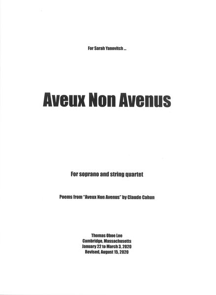 Aveux Non Avenus : For Soprano and String Quartet (2020).