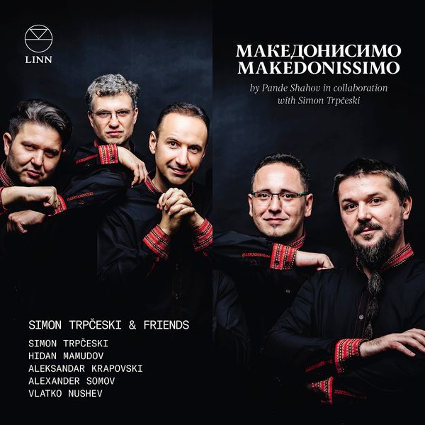 Makedonissimo / Simon Trpceski, Piano.