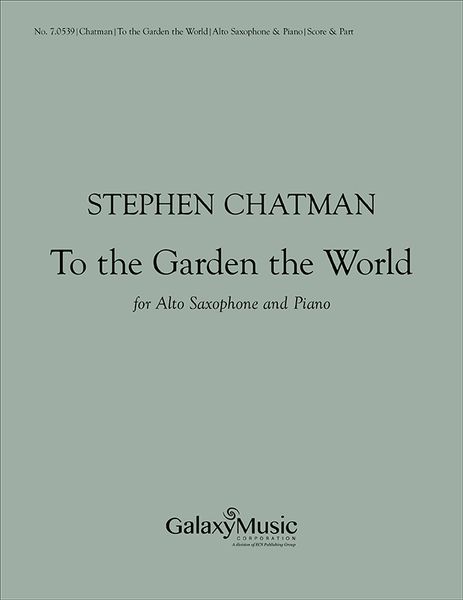 To The Garden of The World : For Alto Saxophone and Piano [Download].