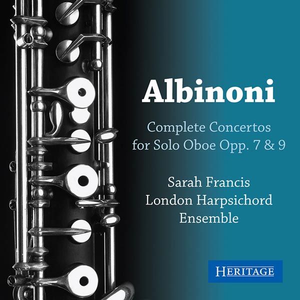 Complete Concertos For Solo Oboe, Opp. 7 & 9 / Sarah Francis, Oboe, The London Harpsichord Ensemble.