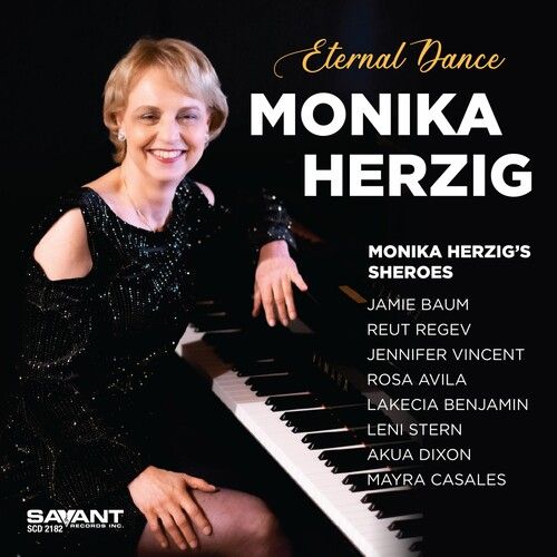 Eternal Dance / Monika Herzig's Sheroes.