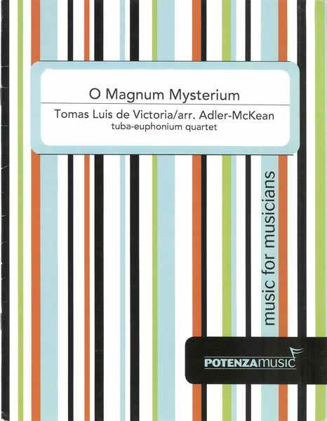 O Magnum Mysterium : For Tuba-Euphonium Quartet / arr. Adler-McKean.