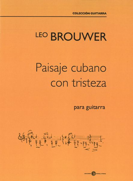 Paisaje Cubano Con Tristeza : Para Guitarra.