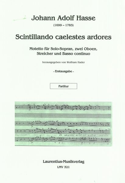Scintillando Caelestes Ardores : Motetto Für Solo-Sopran, Zwei Oboen, Streicher und Basso Continuo.