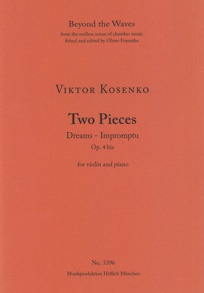 Two Pieces, Op. 4bis : For Violin and Piano.