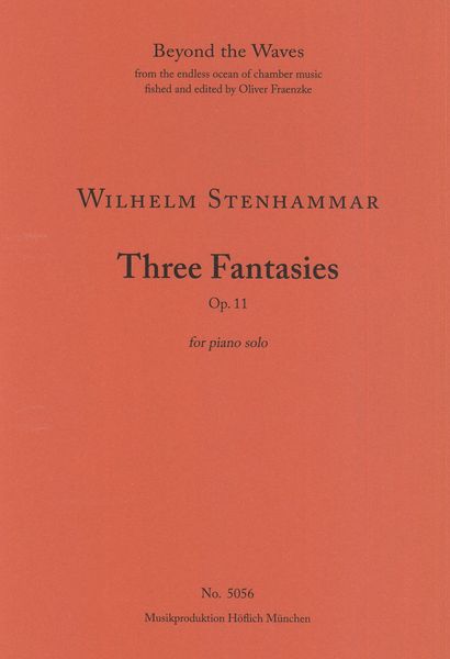 Three Fantasies, Op. 11 : For Piano Solo.