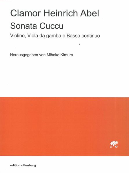 Sonata Cuccu : Per Violino, Viola Da Gamba E Basso Continuo / edited by Mihoko Kimura.