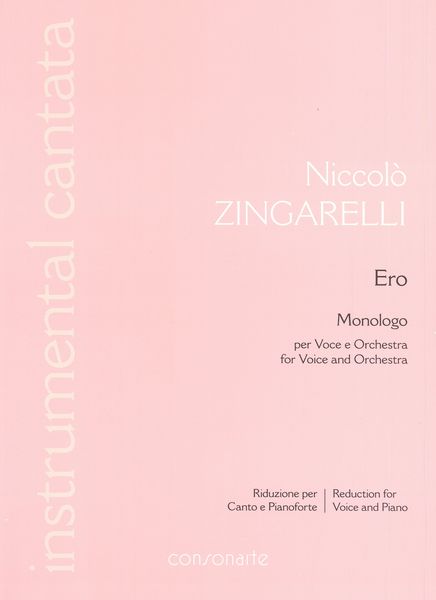 Ero : Monologo Per Voce E Orchestra - Piano reduction / edited by Roger Parker.