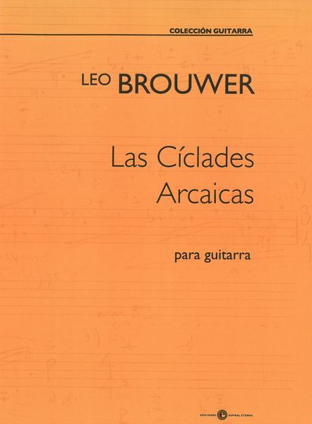 Las Cíclades Arcaicas : Para Guitarra.