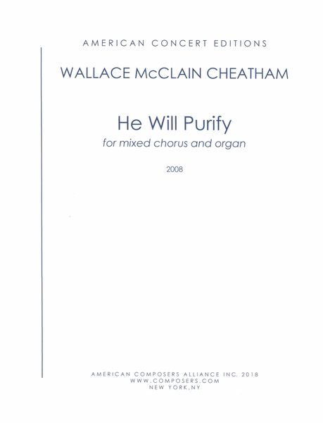 He Will Purify : For Mixed and Organ (2008).