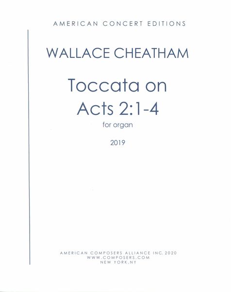 Toccata On Acts 2:1-4 : For Organ (2019).
