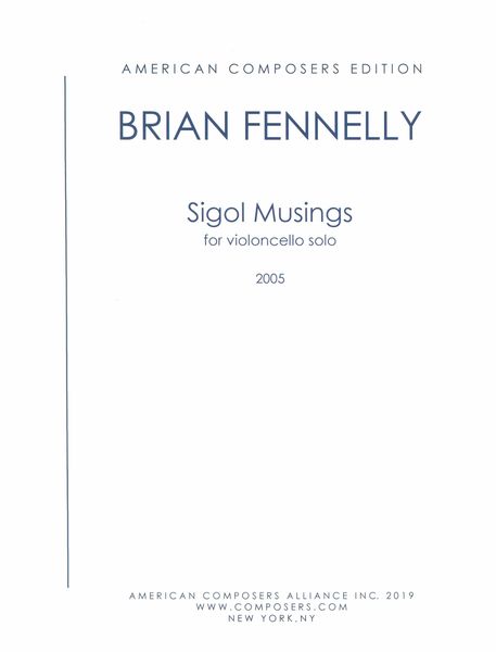 Sigol Musings : For Violoncello Solo (2005).