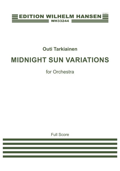 Midnight Sun Variations : For Orchestra (2019).