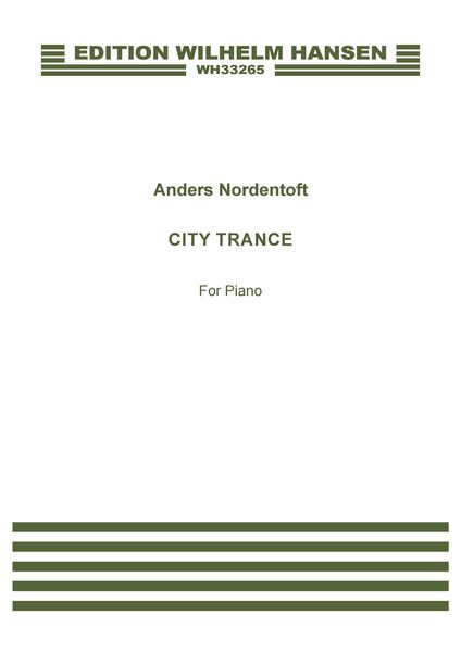 City Trance : For Piano (2019).