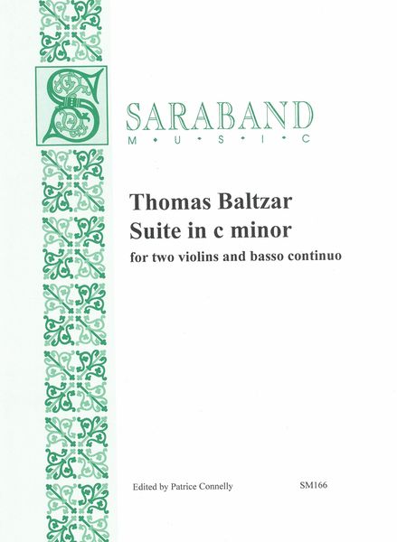 Suite In C Minor : For Two Violins and Basso Continuo / edited by Patrice Connelly.