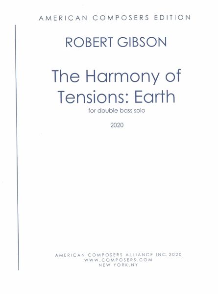 Harmony of Tensions - Earth : For Double Bass Solo (2020).